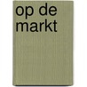 Op de markt door Nieuwland