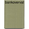 Bankoverval by Plieger