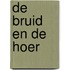 De bruid en de hoer
