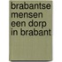 Brabantse mensen een dorp in brabant
