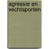 Agressie en vechtsporten