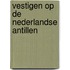 Vestigen op de Nederlandse Antillen