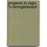 Jongeren in regio 's-Hertogenbosch door S. Tsang