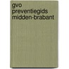 Gvo preventiegids midden-brabant door Cools