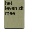 Het leven zit mee door M. Beel