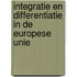 Integratie en differentiatie in de Europese Unie