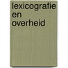 Lexicografie en overheid door G. Janssens