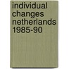 Individual changes netherlands 1985-90 by Felling