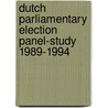 Dutch parliamentary election panel-study 1989-1994 door H. Anker