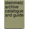 Steinmetz archive catalogue and guide door Onbekend