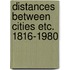 Distances between cities etc. 1816-1980