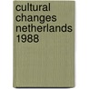 Cultural changes netherlands 1988 door Vlaardingen
