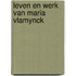 Leven en werk van maria vlamynck