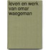 Leven en werk van omar waegeman