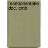 Marktorientatie doc. cmb by Unknown