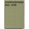 Marktorientatie doc. cmb door Onbekend