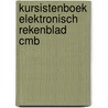Kursistenboek elektronisch rekenblad cmb by Unknown