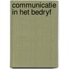 Communicatie in het bedryf door Robert Redfield