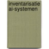 Inventarisatie ai-systemen door Onbekend