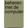 Beheren met de computer door Onbekend