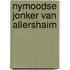 Nymoodse jonker van allershaim