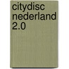 CityDisc Nederland 2.0 door Onbekend