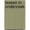 Lessen in onderzoek