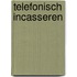 Telefonisch incasseren