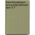 Beschouwingen accountantsexam. leer 3-7