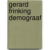Gerard Frinking demograaf by P. van den Akker