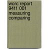 Worc report 9411 001 measuring comparing by Halman