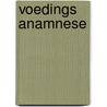 Voedings anamnese door E. Linden-wouters
