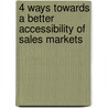 4 Ways towards a better accessibility of sales markets door J. Tjalma