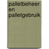 Palletbeheer en palletgebruik door Onbekend