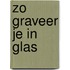 Zo graveer je in glas