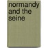 Normandy and the seine