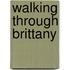 Walking through brittany