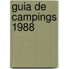 Guia de campings 1988 door Onbekend