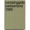 Campinggids zwitserland 1989 door Onbekend