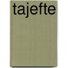 Tajefte door R.R. van der Leest