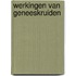 Werkingen van geneeskruiden