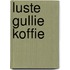 Luste gullie koffie