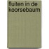 Fluiten in de koorsebaum