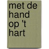 Met de hand op 't hart door H. van Wetten