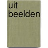 Uit beelden door H. van der Wal