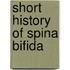 Short history of spina bifida