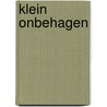 Klein onbehagen by Inez van Eyk