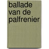 Ballade van de palfrenier door Kusters