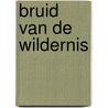 Bruid van de wildernis by Swann