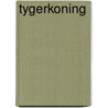 Tygerkoning door Fokker